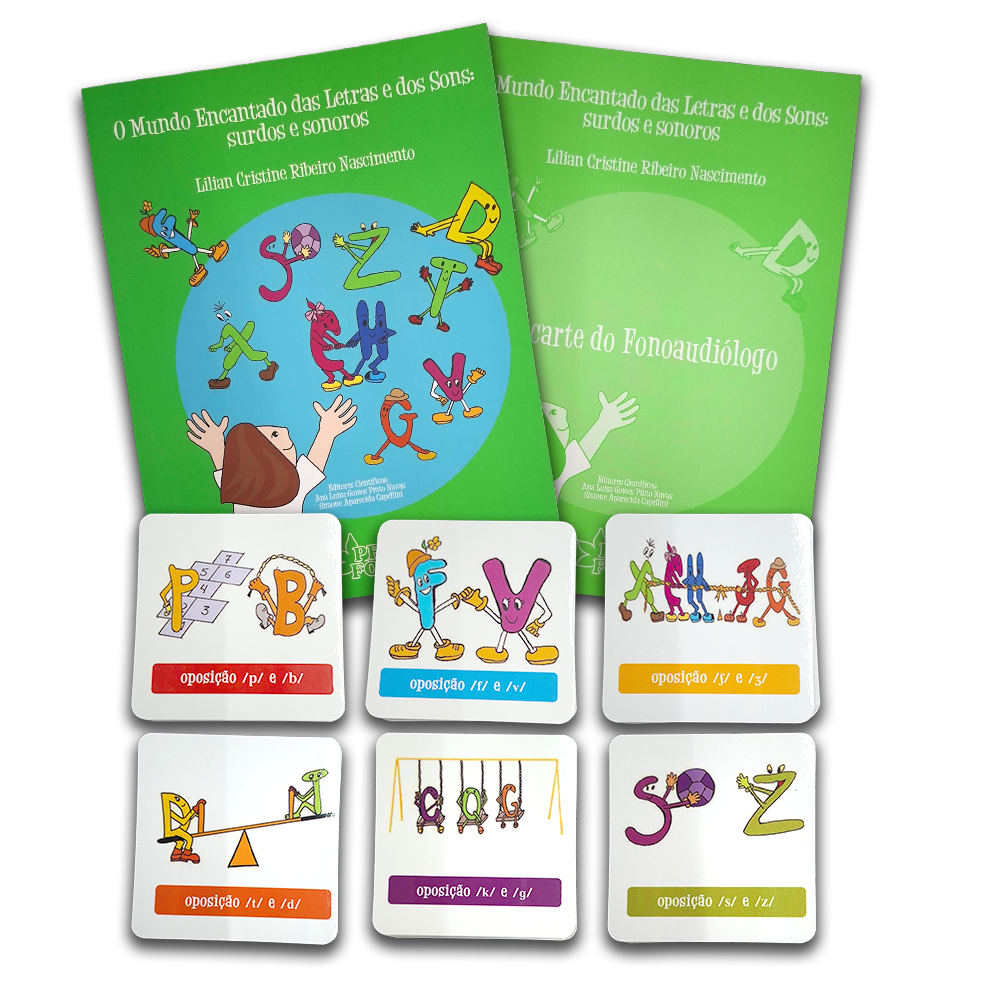 O Mundo Encantado das Letras e dos Sons: surdos e sonoros