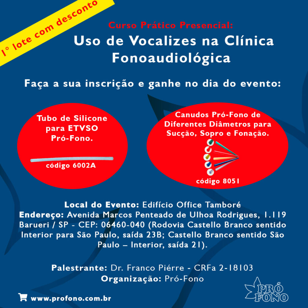 post 2 PRIMEIRO LOTE COM DESCONTO - Curso Prático Presencial: “Uso de Vocalizes na Clínica Fonoaudiológica”