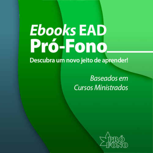 Ebooks EaD Pró-Fono: Articulação de Fonemas e Grafemas