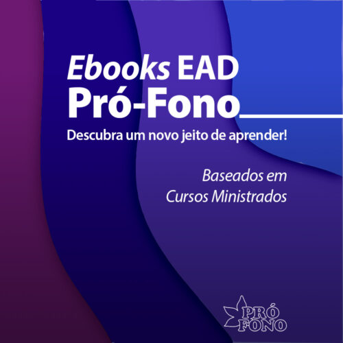 Ebooks EaD Pró-Fono: Fala