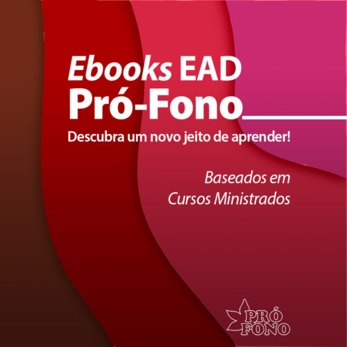 Ebooks EaD Pró-Fono: Linguagem