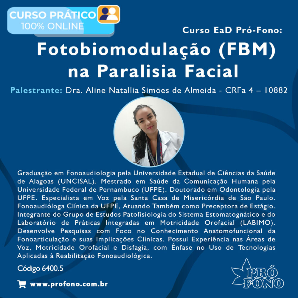 post 4 Curso EaD Pró-Fono: “Fotobiomodulação (FBM) na Dor Orofacial”